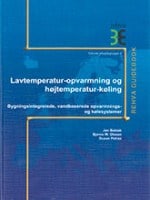 Rehva 7, Lavtemperatur-opvarmning og højtemperatur-køling